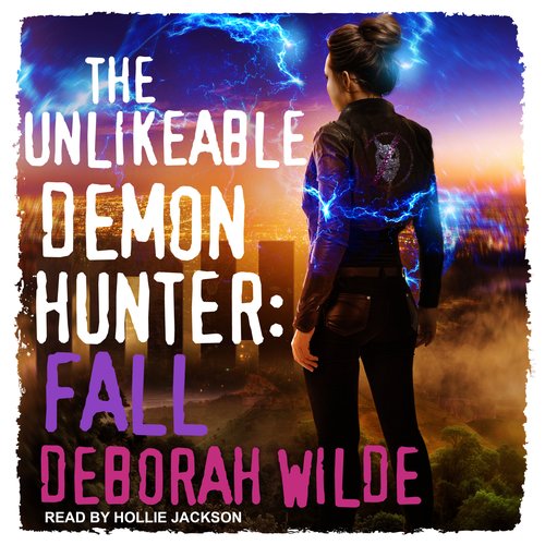 Unlikeable Demon Hunter The: Fall