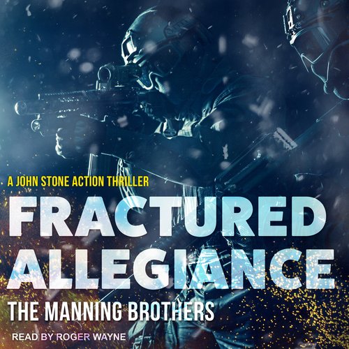 Fractured Allegiance