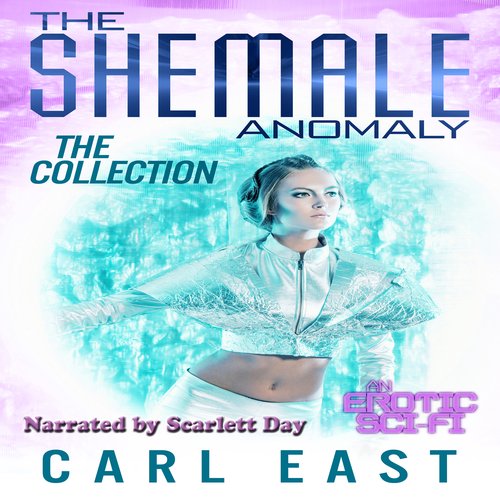 Shemale Anomaly The - The Collection