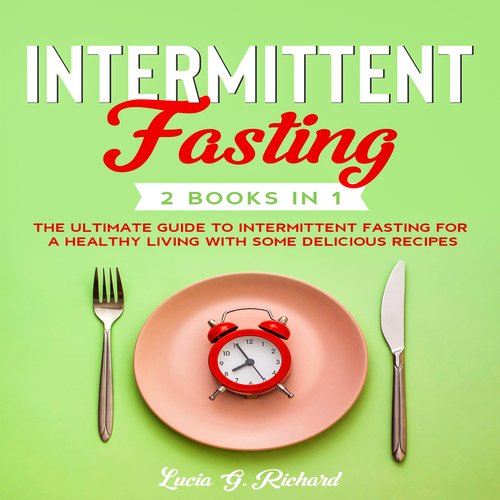 Intermittent Fasting 2 Books in 1