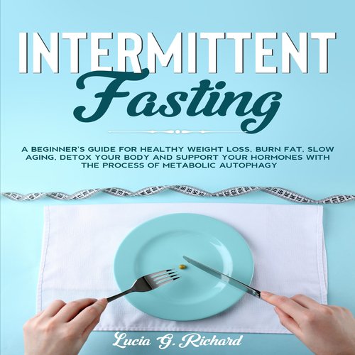 Intermittent Fasting