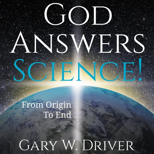 God Answers Science