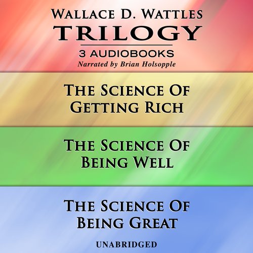 Wallace D. Wattles Trilogy