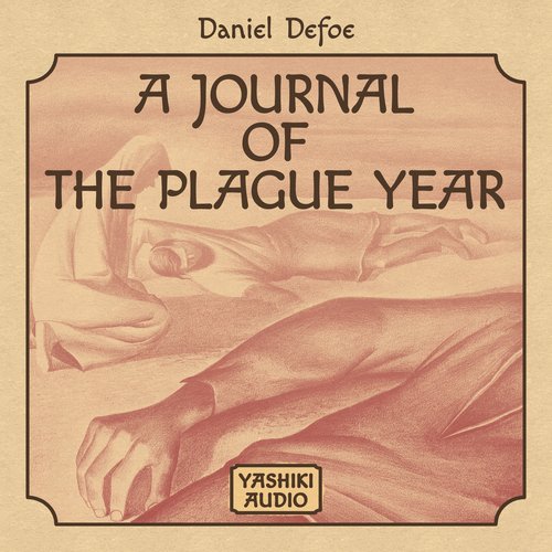 A Journal of the Plague Year