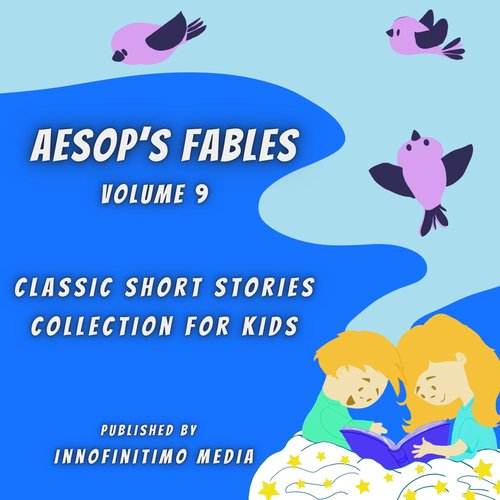 Aesop’s Fables Volume 9