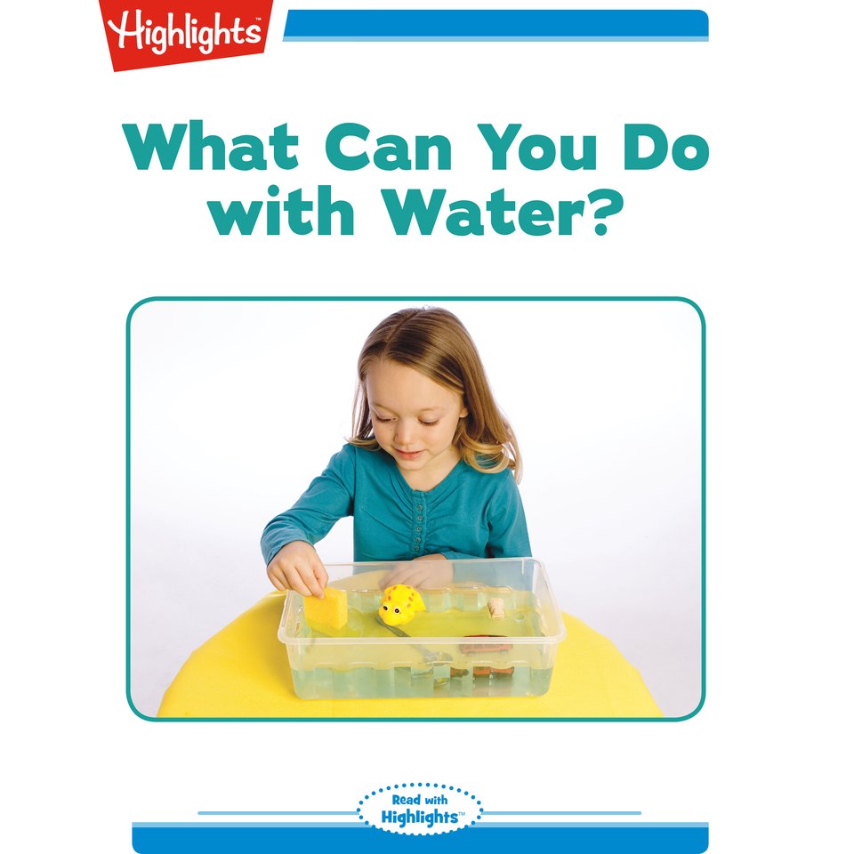 what-can-you-do-with-water-by-highlights-for-children-audiobook