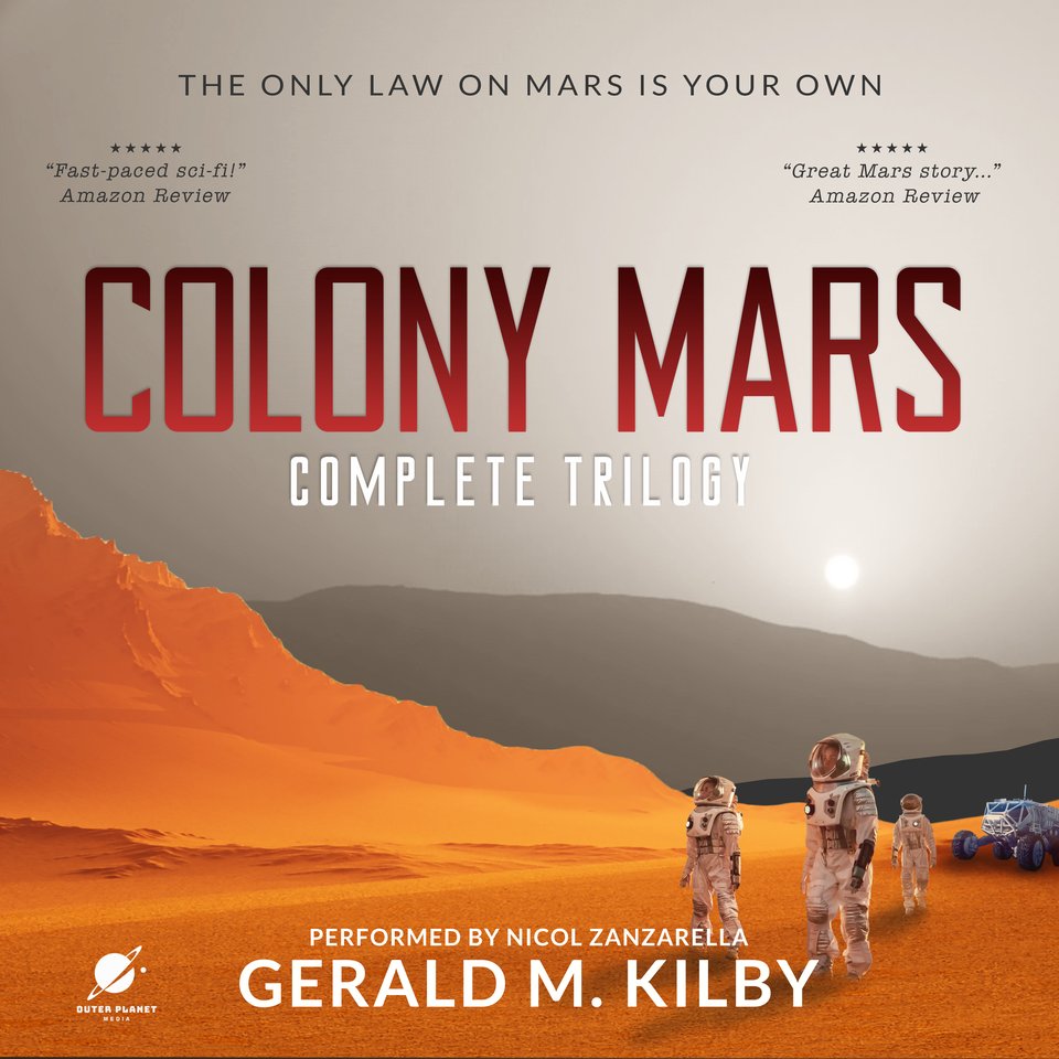 Colony Mars by Gerald M. Kilby