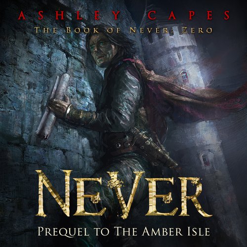 Never (Prequel to The Amber Isle)