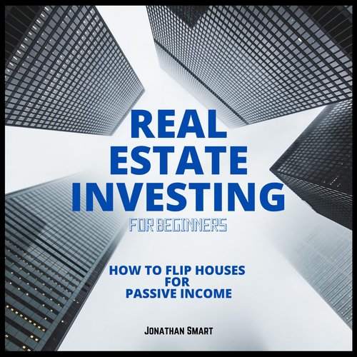 Real Estate Investing For Beginners