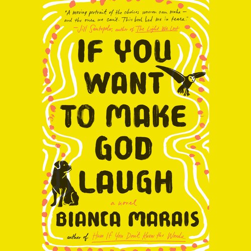 If You Want to Make God Laugh