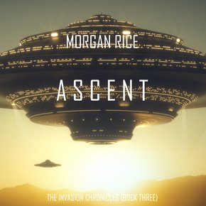 Ascent (The Invasion Chronicles?Book Three) thumbnail