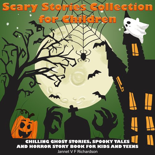 Scary Stories Collection for Children