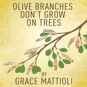 Olive Branches Don't Grow On Trees thumbnail
