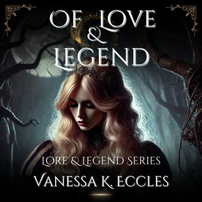 Of Love & Legend thumbnail