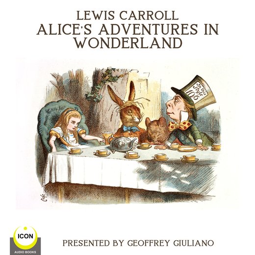 Lewis Carroll Alice's Adventures In Wonderland