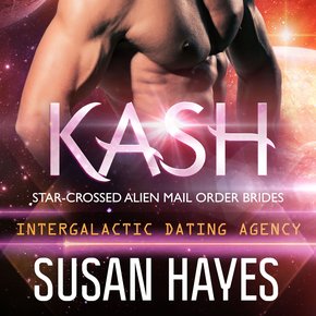 Kash: Star-Crossed Alien Mail Order Brides (Intergalactic Dating Agency) thumbnail