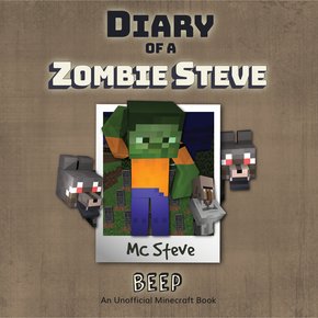 Diary Of A Zombie Steve Book 1 - Beep thumbnail