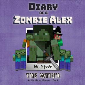 Diary Of A Zombie Alex Book 1 - The Witch thumbnail
