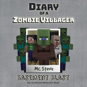 Diary Of A Zombie Villager Book 1 - Basement Blast thumbnail