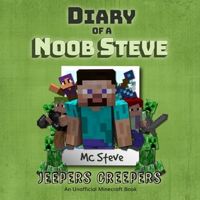 Diary Of A Noob Steve Book 3 - Jeepers Creepers thumbnail
