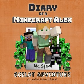 Diary Of A Minecraft Alex Book 5 - Ocelot Adventure thumbnail