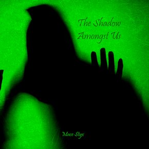 The Shadow Amongst Us thumbnail