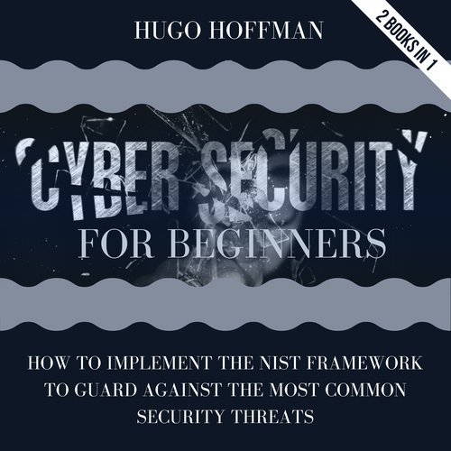 Cybersecurity For Beginners