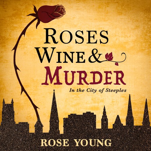 Roses, Wine & Murder