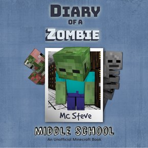 Diary Of A Zombie Book 1 - Middle School thumbnail