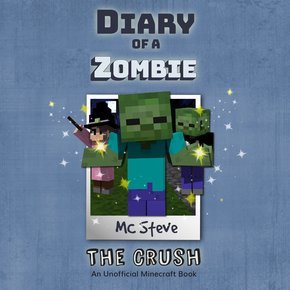 Diary Of A Zombie Book 6 - The Crush thumbnail
