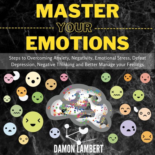 Master your Emotions