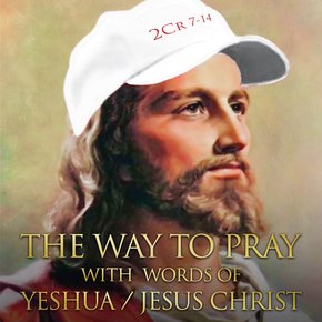 The Way to Pray with Words of Yeshua / Jesus Christ thumbnail