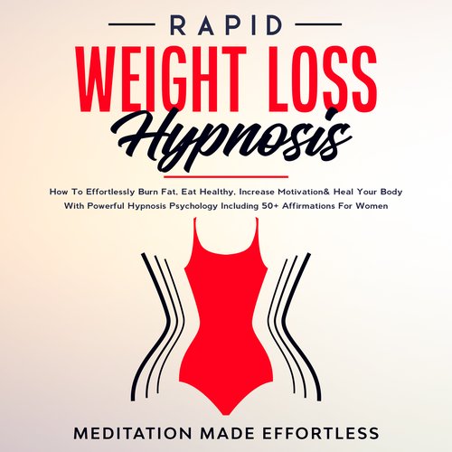 Rapid Weight Loss Hypnosis