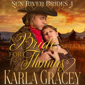 Mail Order Bride - A Bride for Thomas thumbnail