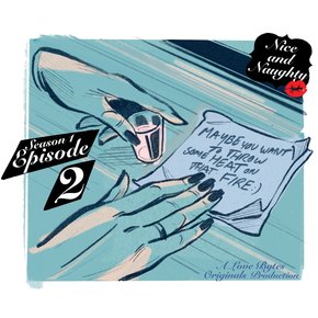Nice and Naughty Season One Episode 2 thumbnail