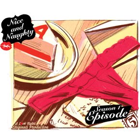 Nice and Naughty Season One Episode 5 thumbnail