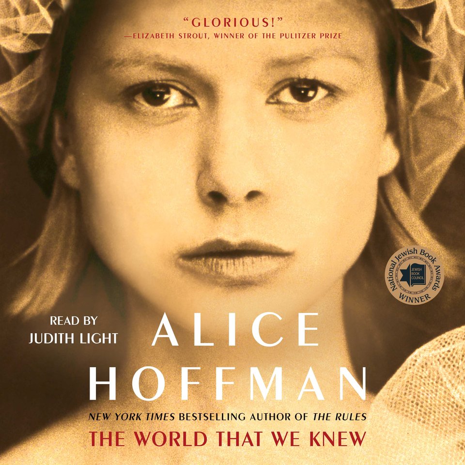 The World That We Knew by Alice Hoffman