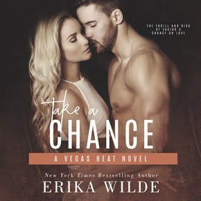 Take a Chance (Vegas Heat Novel Book 2) thumbnail