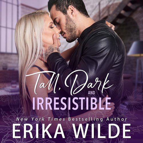 Tall Dark and Irresistible (Tall Dark and Sexy Series Book 2)