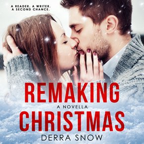 Remaking Christmas: A Christmas Romance thumbnail