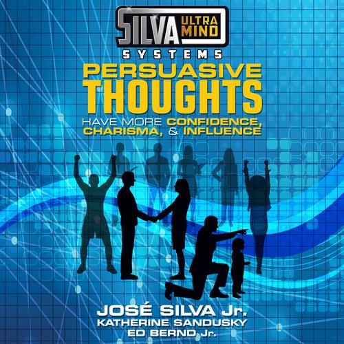 Silva Ultramind Systems: Persuasive Thoughts