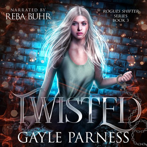 Twisted: Rogues Shifter Series Book 3