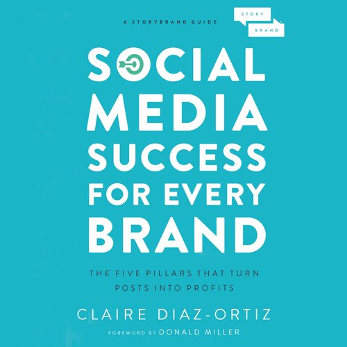 Social Media Success for Every Brand