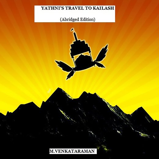 Yathni's Travel to Kailash (Abridged Edition)