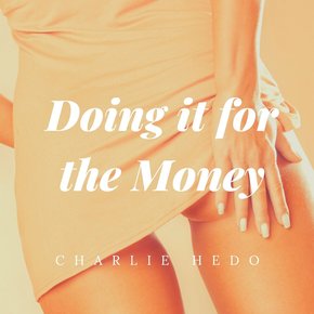 Doing it for the Money thumbnail