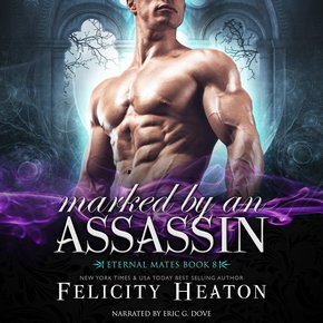 Marked by an Assassin (Eternal Mates Paranormal Romance Series Book 8) thumbnail