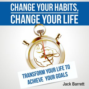 Change Your Habits Change Your Life thumbnail