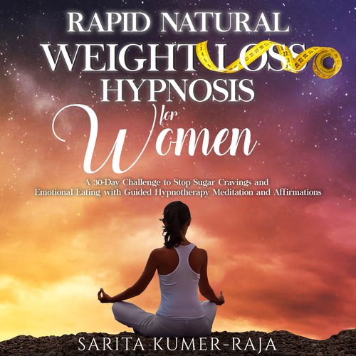 Rapid Natural Weight-Loss Hypnosis for Women