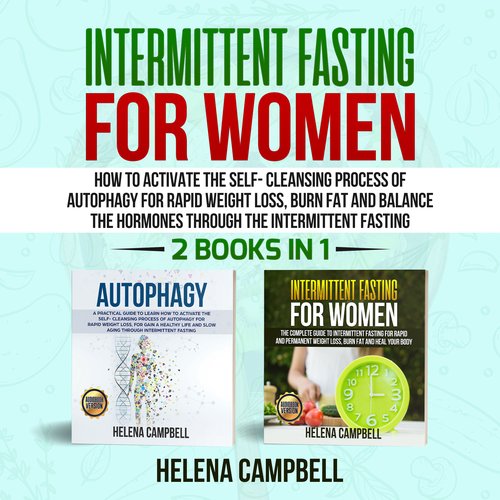 Intermittent Fasting for Women (2 books in 1)