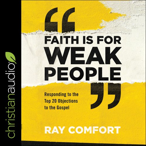 Faith Is for Weak People